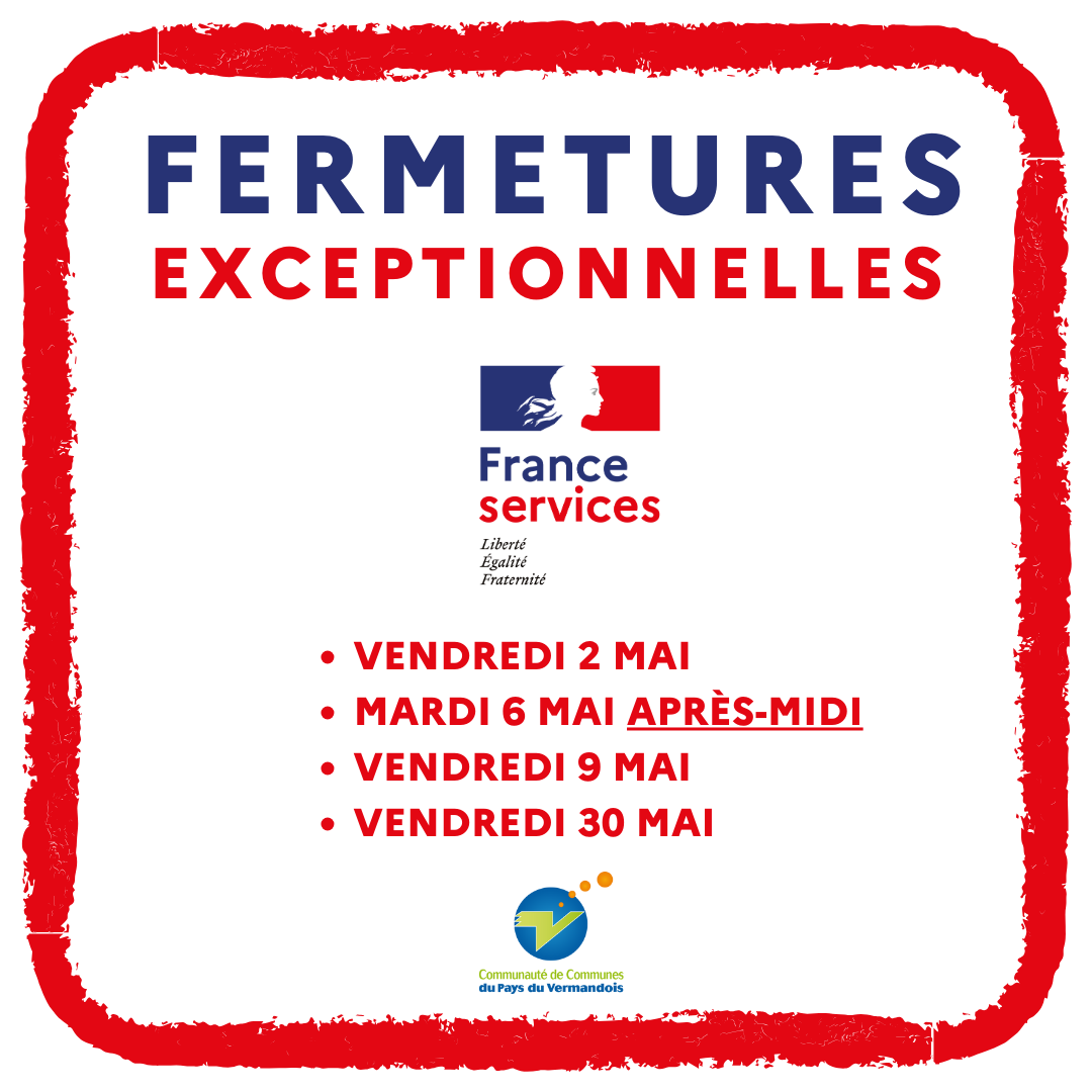 Fermetures en mai 2025
