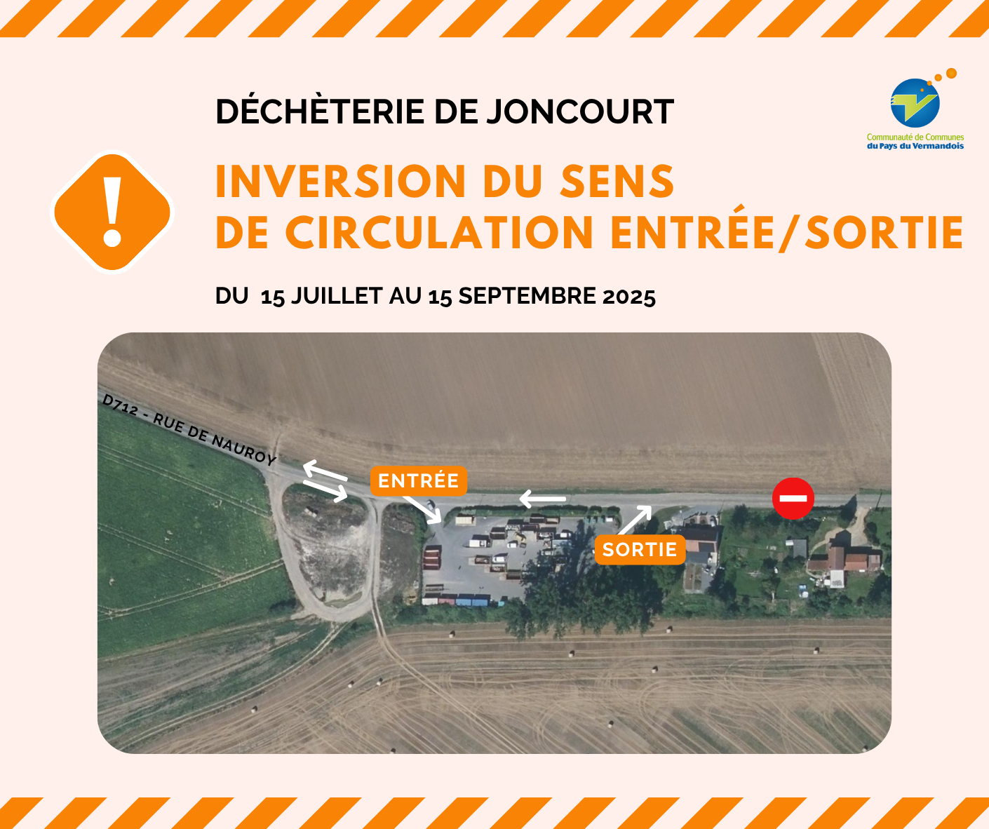 Inversion ponctuelle du sens de circulation déchèterie de Joncourt